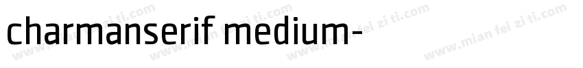 charmanserif medium字体转换